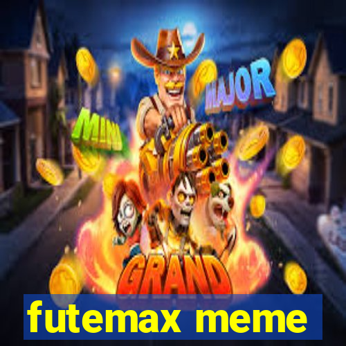 futemax meme